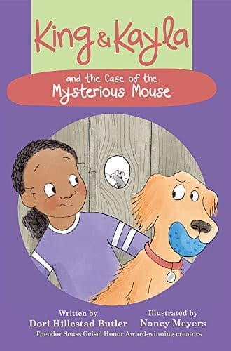 Cover of King and Kayla and the case of the mysterious mouse