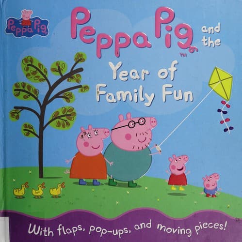 Cover of Peppa Pig and the year of family fun