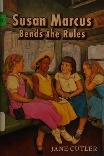 Cover of Susan Marcus bends the rules