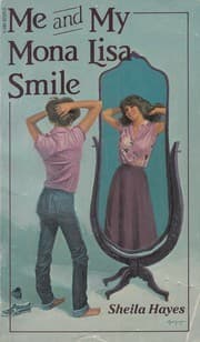 Cover of Me and My Mona Lisa Smile