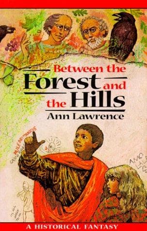 Cover of Between the forest and the hills