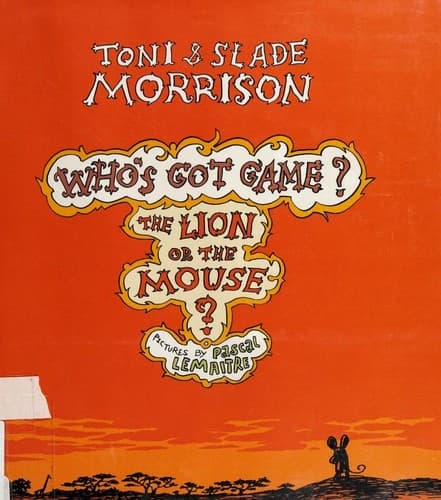 Cover of Whose got game? The lion or the mouse?