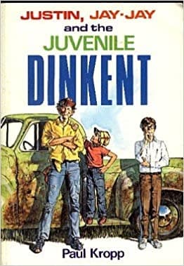 Cover of Justin, Jay-Jay and the Juvenile Dinkent