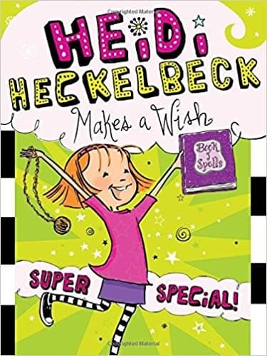 Cover of Heidi Heckelbeck makes a wish