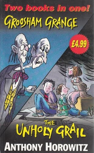 Cover of Groosham Grange / The Unholy Grail