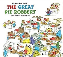 Cover of Richard Scarry's The great pie robbery and other mysteries