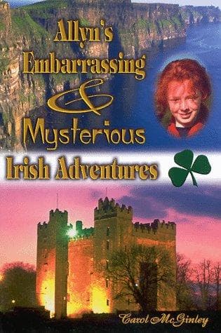 Cover of Allyn's embarrassing & mysterious Irish adventures