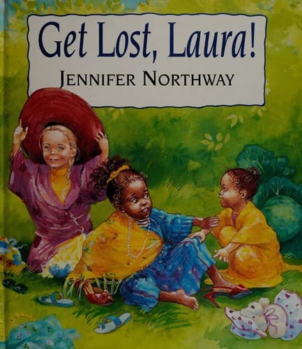 Cover of Get lost, Laura!