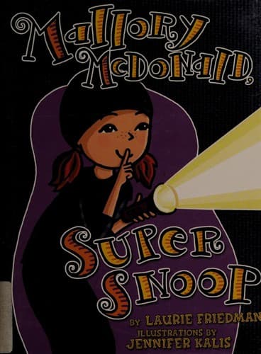 Cover of Mallory McDonald, super snoop