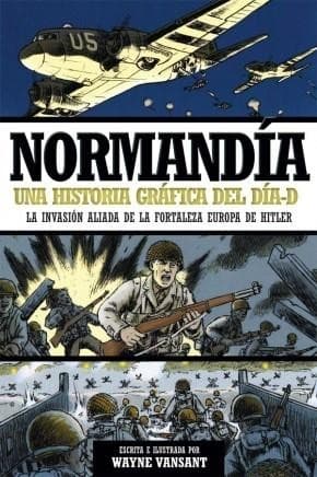 Cover of Normandy, a graphic history of D-Day