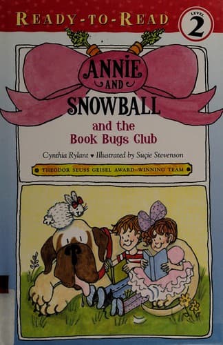 Cover of Annie and Snowball and the Book Bugs Club