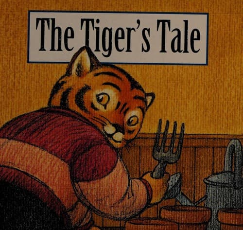 Cover of THE TIGER'S TALE (Graham Percy's Animal Tails)