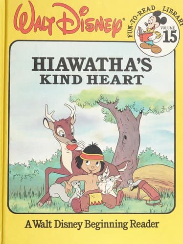 Cover of Walt Disney Hiawatha's kind heart