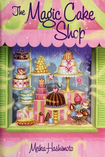 Cover of The magic cake shop