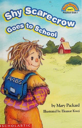 Cover of Shy scarecrow goes to school