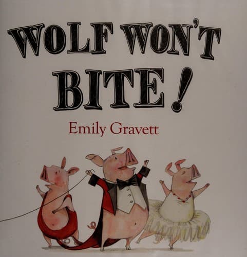 Cover of Wolf won't bite!
