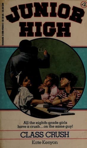 Cover of Class Crush Junior High