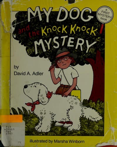 Cover of My dog and the knock knock mystery