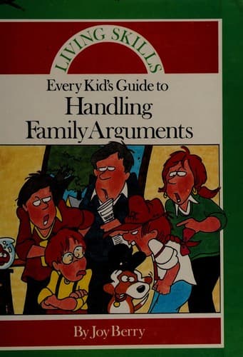 Cover of Every kid's guide to handling family arguments