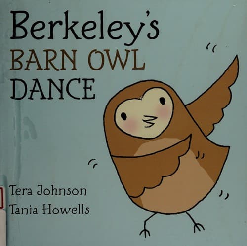 Cover of Berkeley's barn owl dance