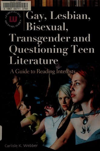 Cover of Gay, lesbian, bisexual, transgender, and questioning teen literature