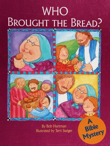 Cover of Who brought the bread?