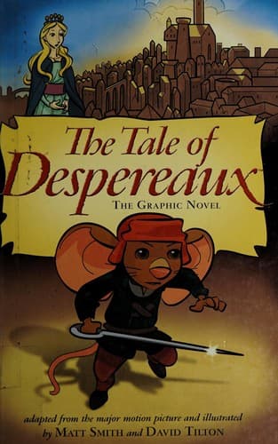 Cover of The tale of Despereaux