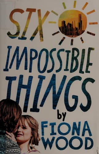 Cover of Six impossible things