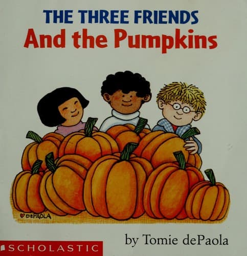 Cover of The three friends and the pumpkins