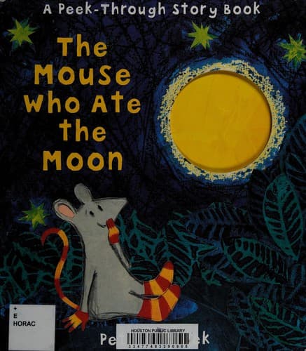 Cover of The mouse who ate the moon