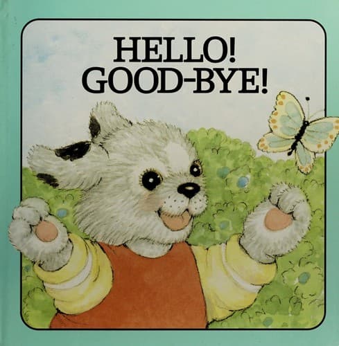 Cover of Hello! good-bye!