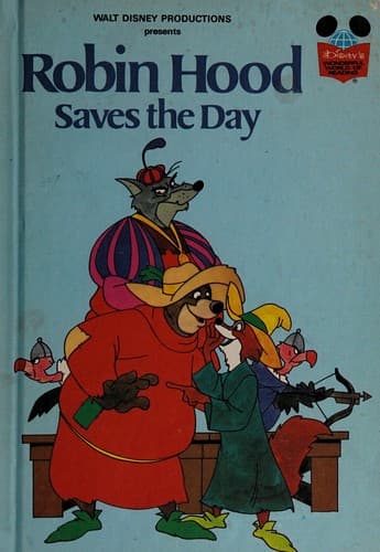 Cover of Walt Disney Productions presents Robin Hood saves the day