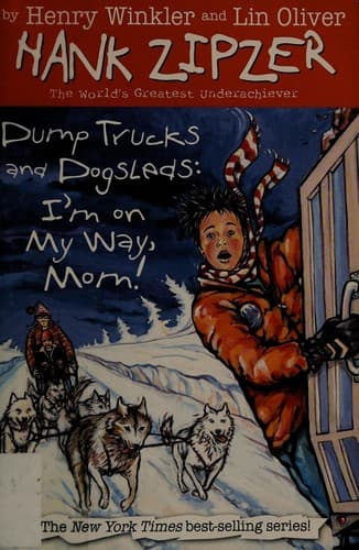 Cover of Dump trucks and dogsleds