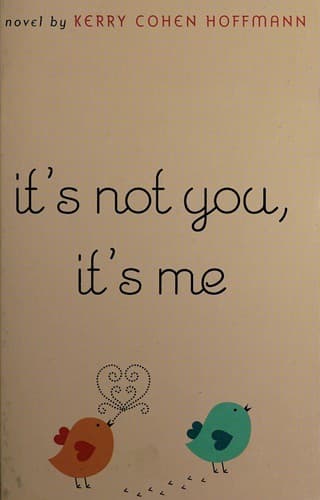 Cover of It's not you, it's me