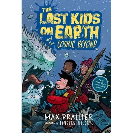 Cover of The last kids on Earth and the cosmic beyond