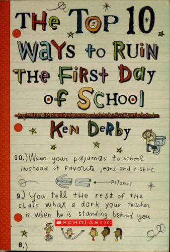 Cover of The top 10 ways to ruin the first day of school