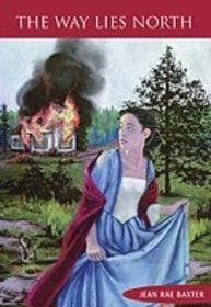 Cover of The way lies north