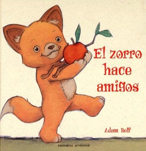 Cover of El zorro hace amigos